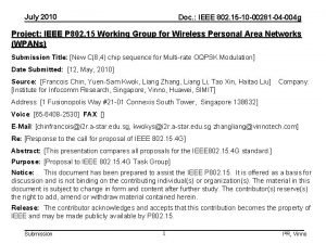 July 2010 Doc IEEE 802 15 10 00281