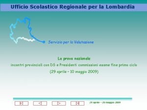 Ufficio Scolastico Regionale per la Lombardia Servizio per