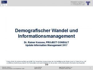 PROJECT CONSULT Unternehmensberatung Dr Ulrich Kampffmeyer Gmb H