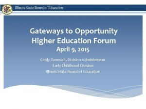 Gateways to opportunity