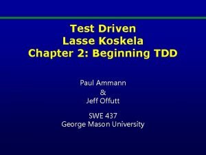 Test Driven Lasse Koskela Chapter 2 Beginning TDD