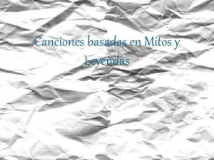 Canciones de mitos y leyendas