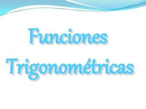 Seno coseno tangente cotangente secante cosecante tabla