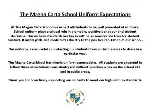 Magna carta uniform