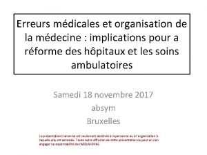 Erreurs mdicales et organisation de la mdecine implications