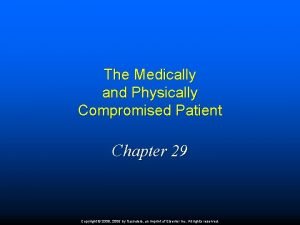 Medically compromised definition