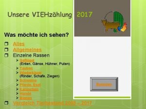 Unsere VIEHzhlung 2017 Was mchte ich sehen Alles