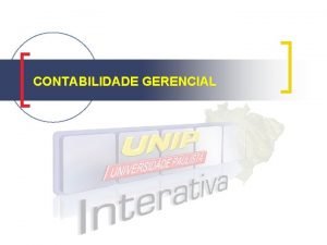 CONTABILIDADE GERENCIAL Princpios Fundamentais de Contabilidade n Conceito