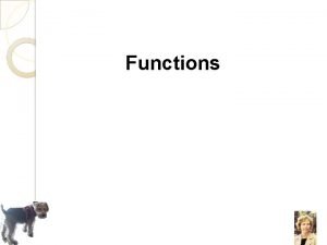 Functions 6 1 Modular Programming Modular procedural Programming