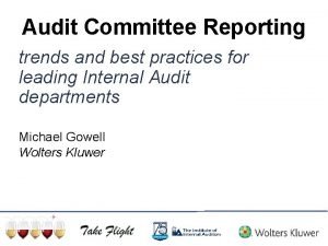 Audit committee reporting best practices