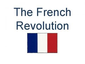 Explain the causes of french revolution Explain the causes of french revolution