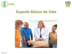 Suporte Bsico de Vida Exploratrio 9 Paragem cardiovascular