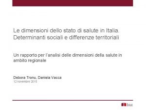 Le dimensioni dello stato di salute in Italia