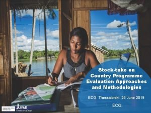 Stocktake on Country Programme Evaluation Approaches and Methodologies