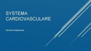 Systema cardiovasculare