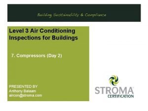 Level 3 Air Conditioning Inspections for Buildings 7