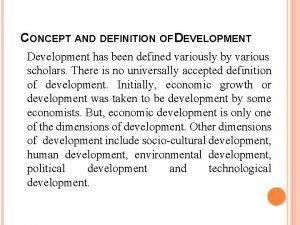 Development concept definition Development concept definition