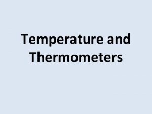 Sensitivity thermometer
