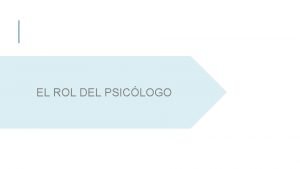 EL ROL DEL PSICLOGO PSICOLOGA JURDICA PSICOLOG A