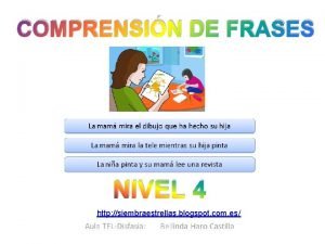 COMPRENSIN DE FRASES NIVEL 4 http siembraestrellas blogspot