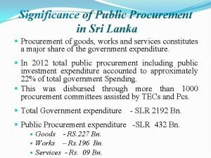 Significance of Public Procurement in Sri Lanka Procurement
