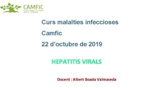 Curs malalties infeccioses Camfic 22 doctubre de 2019