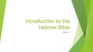 Introduction to the Hebrew Bible Chapter 2 Jewish