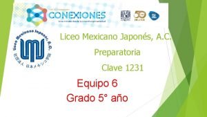 Liceo Mexicano Japons A C Preparatoria Clave 1231