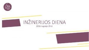 ININERIJOS DIENA 2016 rugsjo 29 d Geroji patirtis