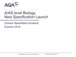 AAS level Biology New Specification Launch Graham ReadMartin