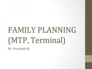 Terminal method of family planning