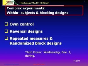 Psychology 242 Introduction to Research 1 Psychology 242