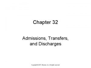 Chapter 32 admissions transfers and discharges