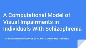 A Computational Model of Visual Impairments in Individuals