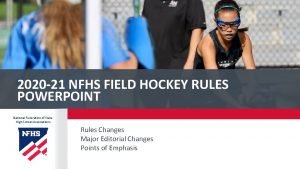 High school field hockey rules 2020