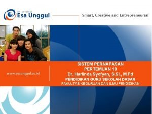 SISTEM PERNAPASAN PERTEMUAN 10 Dr Harlinda Syofyan S