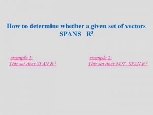 How to determine whether a given set of