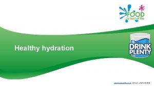 Healthy hydration www foodafactoflife org uk Food a