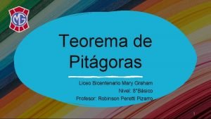 Teorema de Pitgoras Liceo Bicentenario Mary Graham Nivel