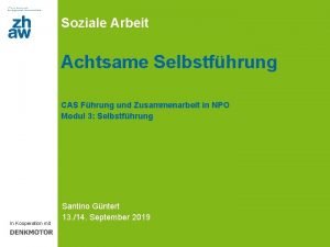 Soziale Arbeit Achtsame Selbstfhrung CAS Fhrung und Zusammenarbeit