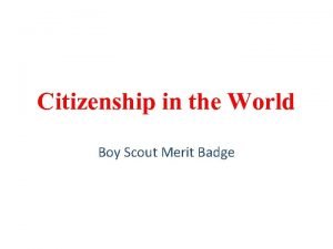 Citizenship in the World Boy Scout Merit Badge