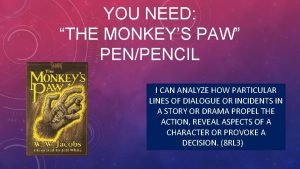 Plot diagram for monkey's paw