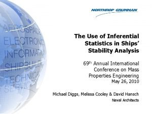 The Use of Inferential Statistics in Ships Stability