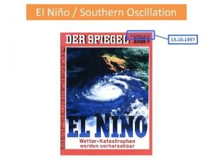 El Nio Southern Oscillation 13 10 1997 Overview