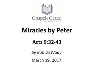 9 miracles of peter 9 miracles of peter