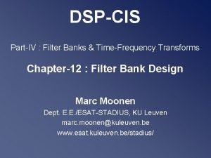 DSPCIS PartIV Filter Banks TimeFrequency Transforms Chapter12 Filter