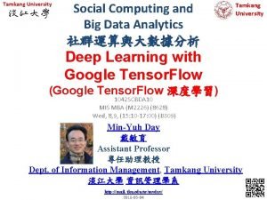 Tamkang University Social Computing and Big Data Analytics