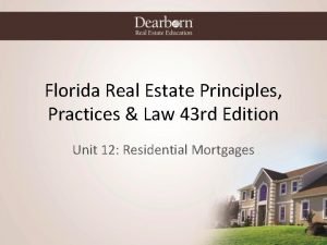 Florida Real Estate Principles Practices Law 43 rd