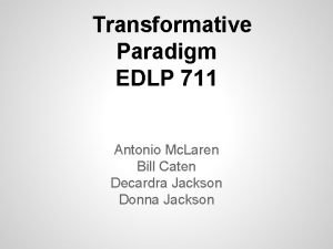 Transformative paradigm definition