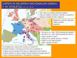 USPEHI IN NEUSPEHI NACIONALNIH GIBANJ V 19 STOLETJU